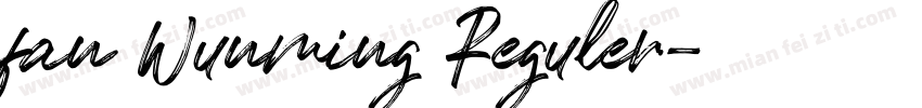 fan Wunming Reguler字体转换